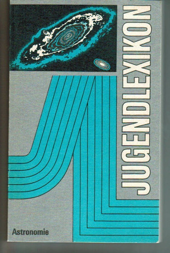 Jugendlexikon astronomie - -,