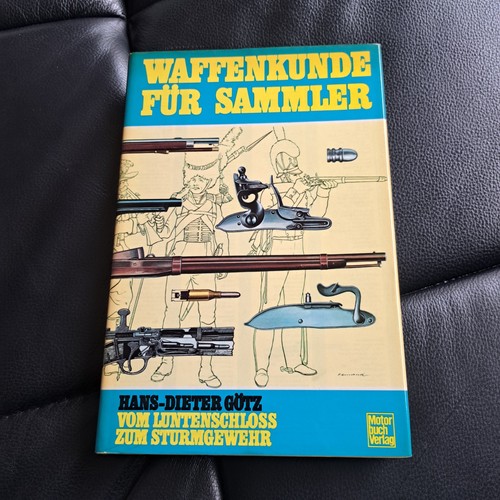 Waffenkunde für sammler vom - für, sammler: