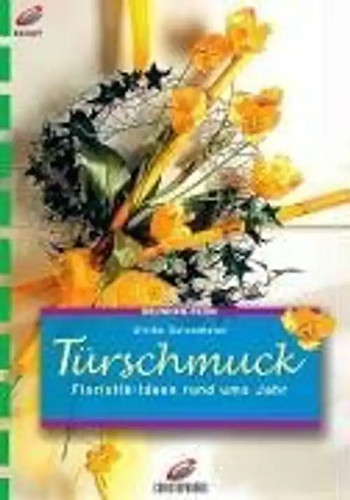 Türschmuck floristik ideen - türschmuck., floristik-ideen