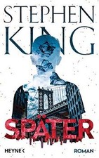 Später von King, Stephen |