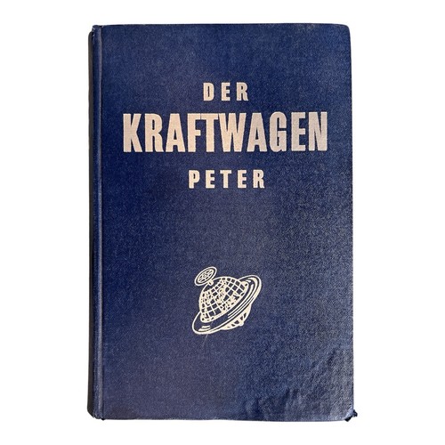Der kraftwagen peter - der, m.