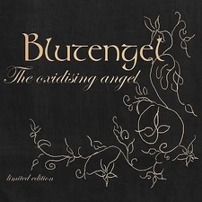 Blutengel - The Oxidising