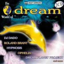 World of Dream (1997, #zyx11052-2) DJ Dado, Space Blaster, Roland Brant.. [2 CD]