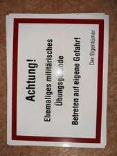 Aluminium Warnschild “Achtung ehemaliges militärisches Übungs..”