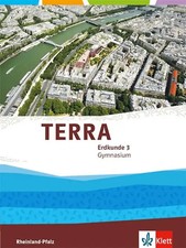 TERRA Erdkunde 3. Ausgabe Rheinland-Pfalz Gymnasium