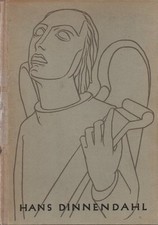 Hoff: Der Bildhauer Hans Dinnendahl. Köln: Bachem, 1948.