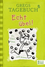 Echt übel! / Gregs Tagebuch