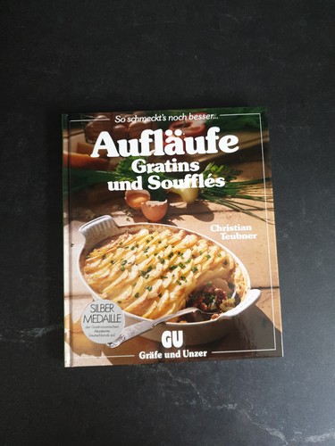 Aufläufe gratins und - aufläufe,,