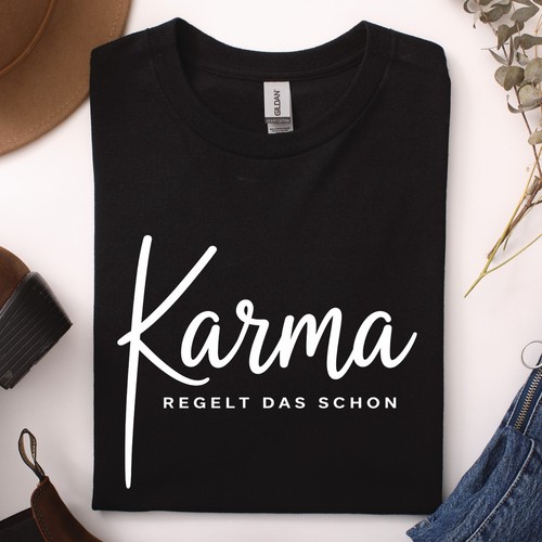Karma regelt das schon - schon, t-shirt