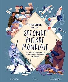Histoires seconde guerre - de,