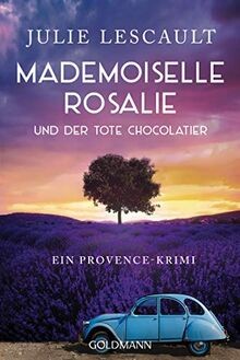 Mademoiselle rosalie und der - rosalie,