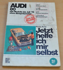 AUDI 80 B1 bis1978 GT GTE 1300