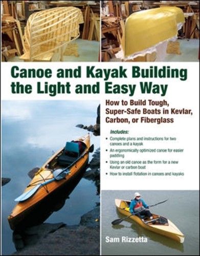 Canoe and kayak building the - and,