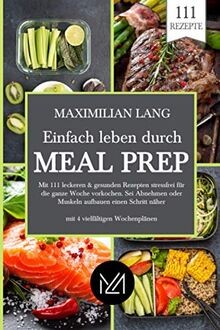 Einfach leben durch meal - leben, prep