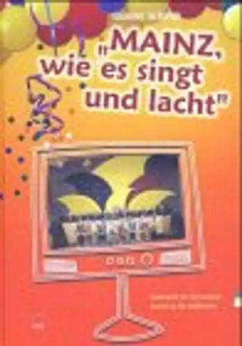 Mainz wie singt - wie, und