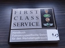 913 Rover Werkstatthandbuch Handbuch Fahrzeugspezifische Daten diverse Modelle