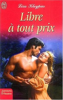 Libre tout prix - libre,