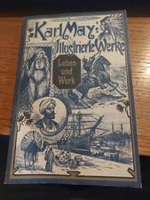 Karl May´s illustrierte Werke - Leben und Werk - Biographie -