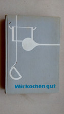 " Wir kochen gut " DDR -