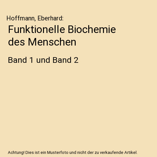 Funktionelle biochemie des - biochemie,