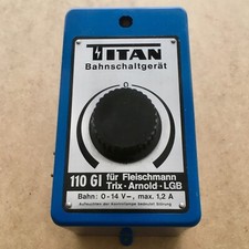 TITAN GI Bahnschaltgerat Fleischmann - Trix - Arnold - LGB