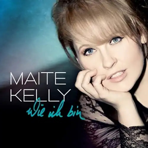 Kelly maite wie ich bin - kelly,maite,