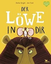 Der Löwe in dir: Ein