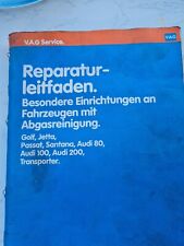 Werkstatthandbuch Besondere Einrichtung Abgasreinigung  VW & Audi- Fahrzeuge 