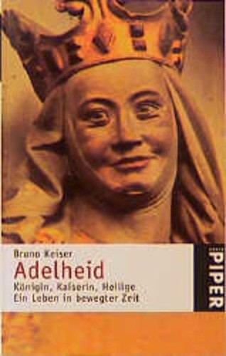 Adelheid königin kaiserin - adelheid:,
