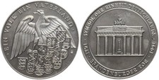 Medaille - BRD 200 Jahre Brandenburger Tor 1991 - Ein Volk ein Vaterland II