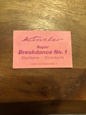 Fahrchip Ehrenkarte Break Dance Kinzler       Kirmes Schausteller