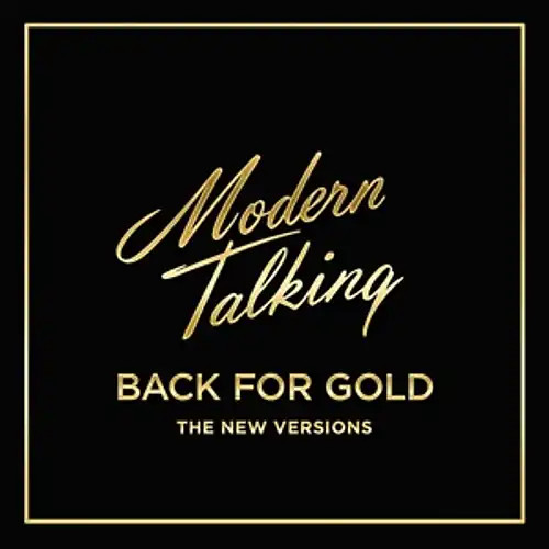 Modern talking back for gold - modern,