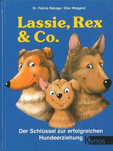 Rehage lassie rex - rex, der