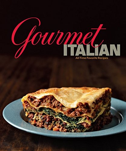 Gourmet italian all time - gourmet, all-time