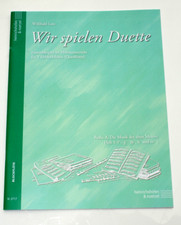 Wir spielen Duette Ensemlespiel im Flötenunterricht Altblockflöte Querflöte LUTZ