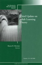 Third Update on Adult Learning