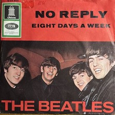 The Beatles : NoReply, 7" Sg