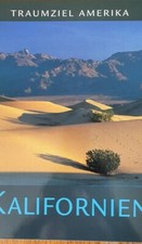 Traumziel Amerika: KALIFORNIEN