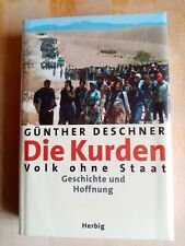 Die Kurden - Volk ohne Staat von Günther Deschner