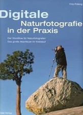 Digitale Naturfotografie in