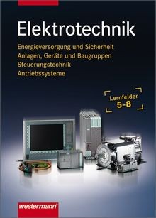 Elektrotechnik lernfelder 8 - elektrotechnik,