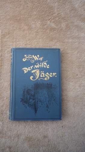 Julius wolff der wilde - julius,