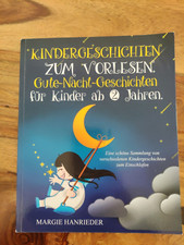 Kindergeschichten zum Vorlesen Gute Nacht Geschichten für Kinder ab 2 Jahren