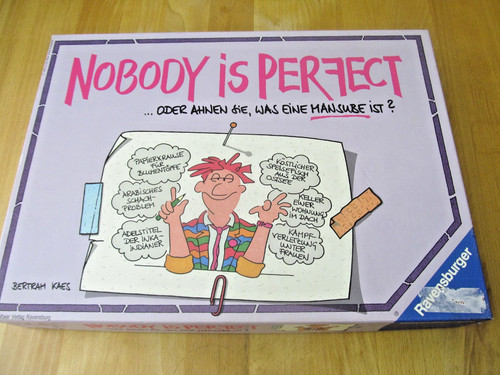 Nobody perfect - nobody,