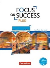 Focus on Success PLUS -