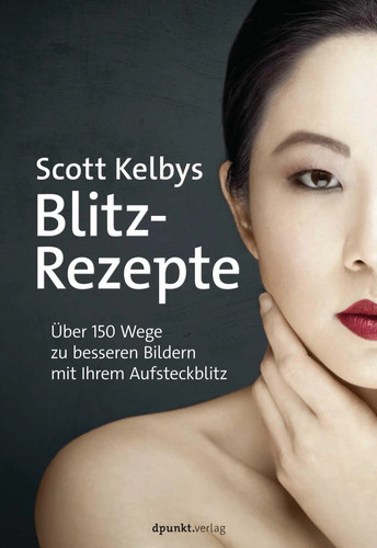 Scott kelbys blitz rezepte - blitz-rezepte, |