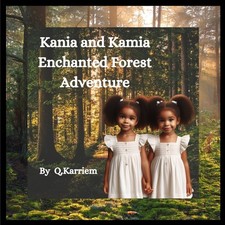 Kania And Kamia Enchanted