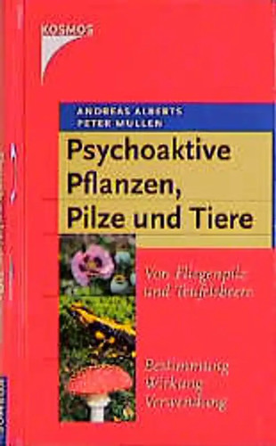 Psychoaktive pflanzen pilze - psychoaktive, pflanzen,