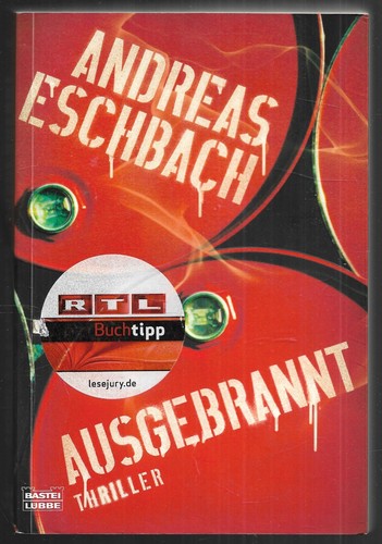 Ausgebrannt thriller von - ausgebrannt-,