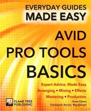 Avid Pro Tools Basics: Expertenrat Einfach Gemacht Taschenbuch Dave C